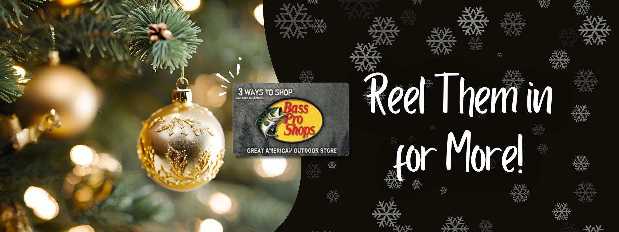Bass Pro Shops GC Holiday Banner-1 Bass Pro Shops GC Holiday Banner-1