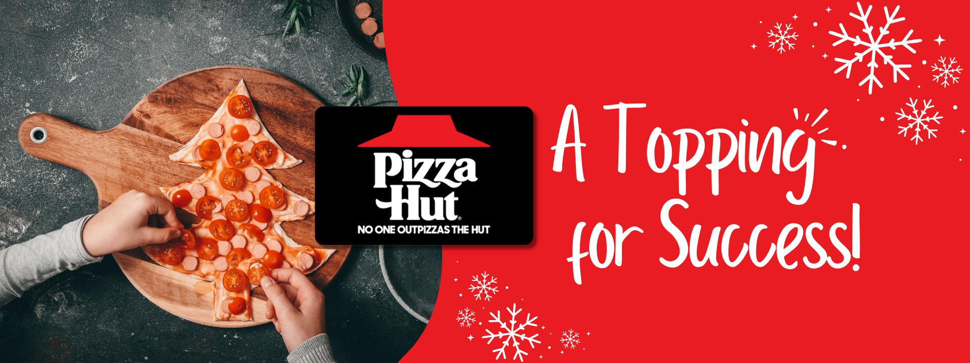 Pizza Hut GC Holiday Banner